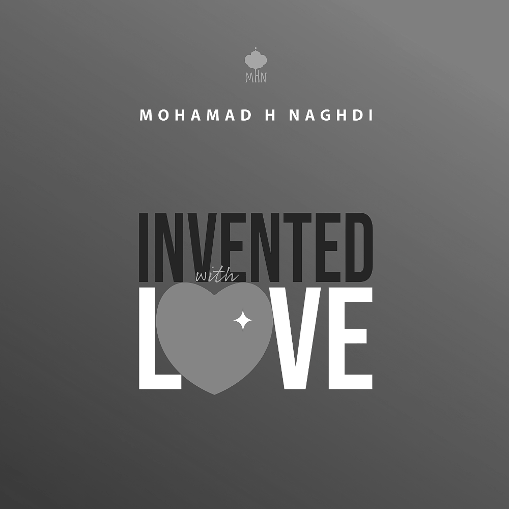 Acknowledgements of Invented With Love by Mohamad Hosein Naghdi (MHN), black-and-white cover artwork